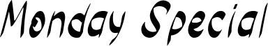 Monday Special Font