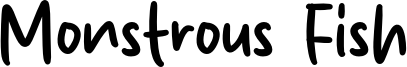 Monstrous Fish Font