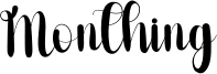 Monthing Font