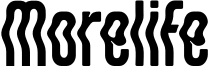 Morelife Font