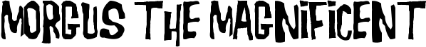 Morgus the Magnificent Font