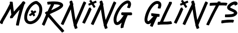 Morning Glints Font