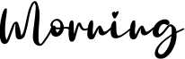 Morning Font