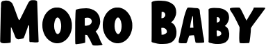 Moro Baby Font
