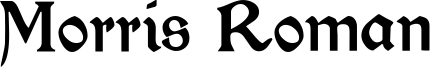 Morris Roman Font