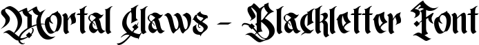 Mortal Claws - Blackletter Font Font