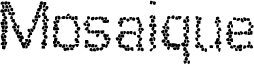 Mosaique Font