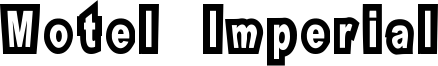Motel Imperial Font