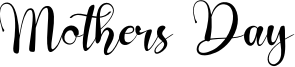 Mothers Day Font