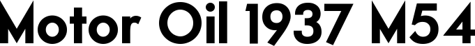 Motor Oil 1937 M54 Font