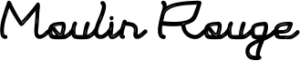 Moulin Rouge Font