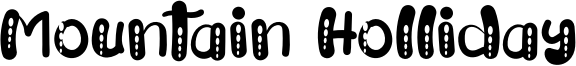 Mountain Holliday Font