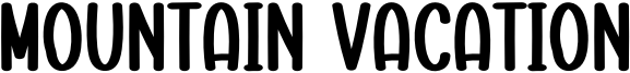 Mountain Vacation Font
