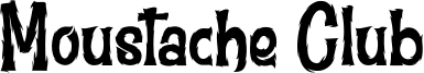 Moustache Club Font