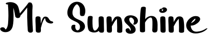 Mr Sunshine Font
