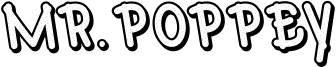 Mr.Poppey Font