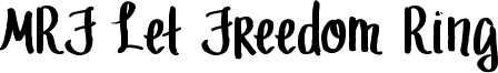 MRF Let Freedom Ring Font