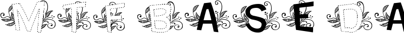 MTF Base Dash Leafy Font