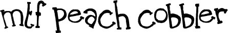 MTF Peach Cobbler Font