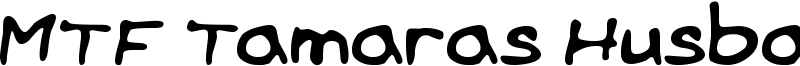MTF Tamaras Husband Font