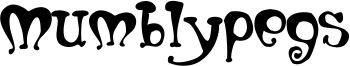 Mumblypegs Font