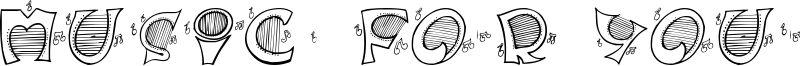 Music For Your Ears Font