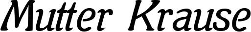 MutterKrauseNormal.ttf