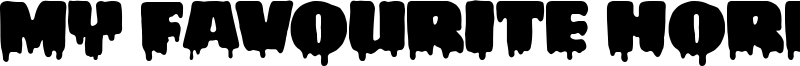 My Favourite Horror Font