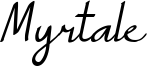 Myrtale Font
