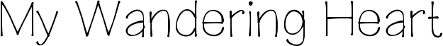 My Wandering Heart Font