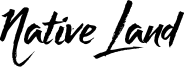 Native Land Font