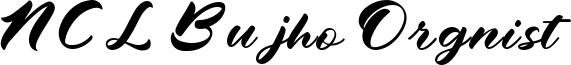 NCL Bujho Orgnist Font