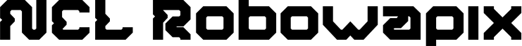NCL Robowapix Font