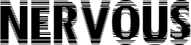 Nervous Font