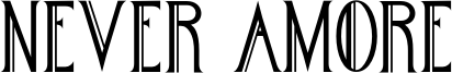 Never Amore Font