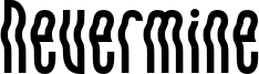 Nevermine Font