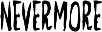 Nevermore Font