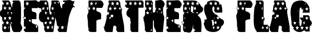 New Fathers Flag Font