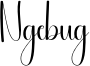 Ngebug Font