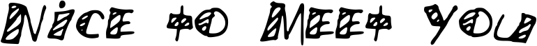 Nice to Meet You Font