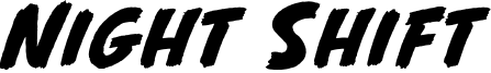Night Shift Font