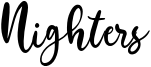 Nighters Font