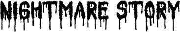 Nightmare Story Font