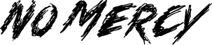 No Mercy Font