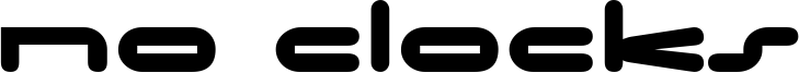 No Clocks Font