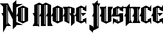 No More Justice Font