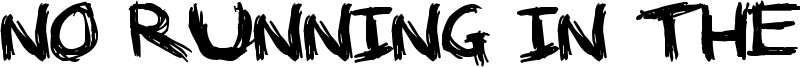 No Running In The Halls Font