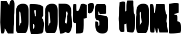 nobodyhomecond.ttf