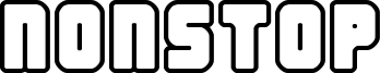 Nonstop Font