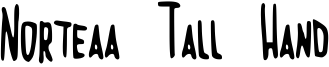 Norteaa Tall Hand Font